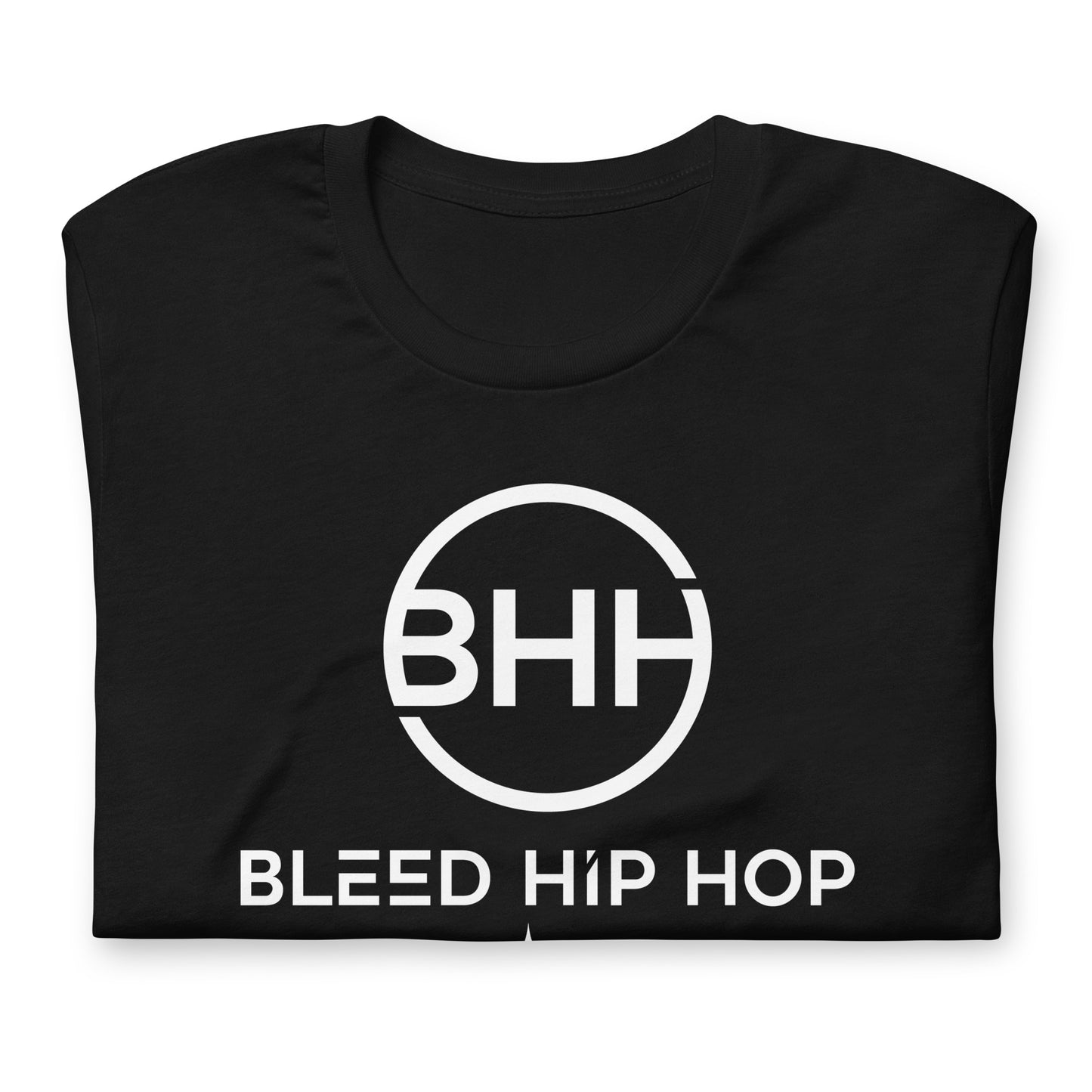 Bleed Hip Hop Unisex t-shirt