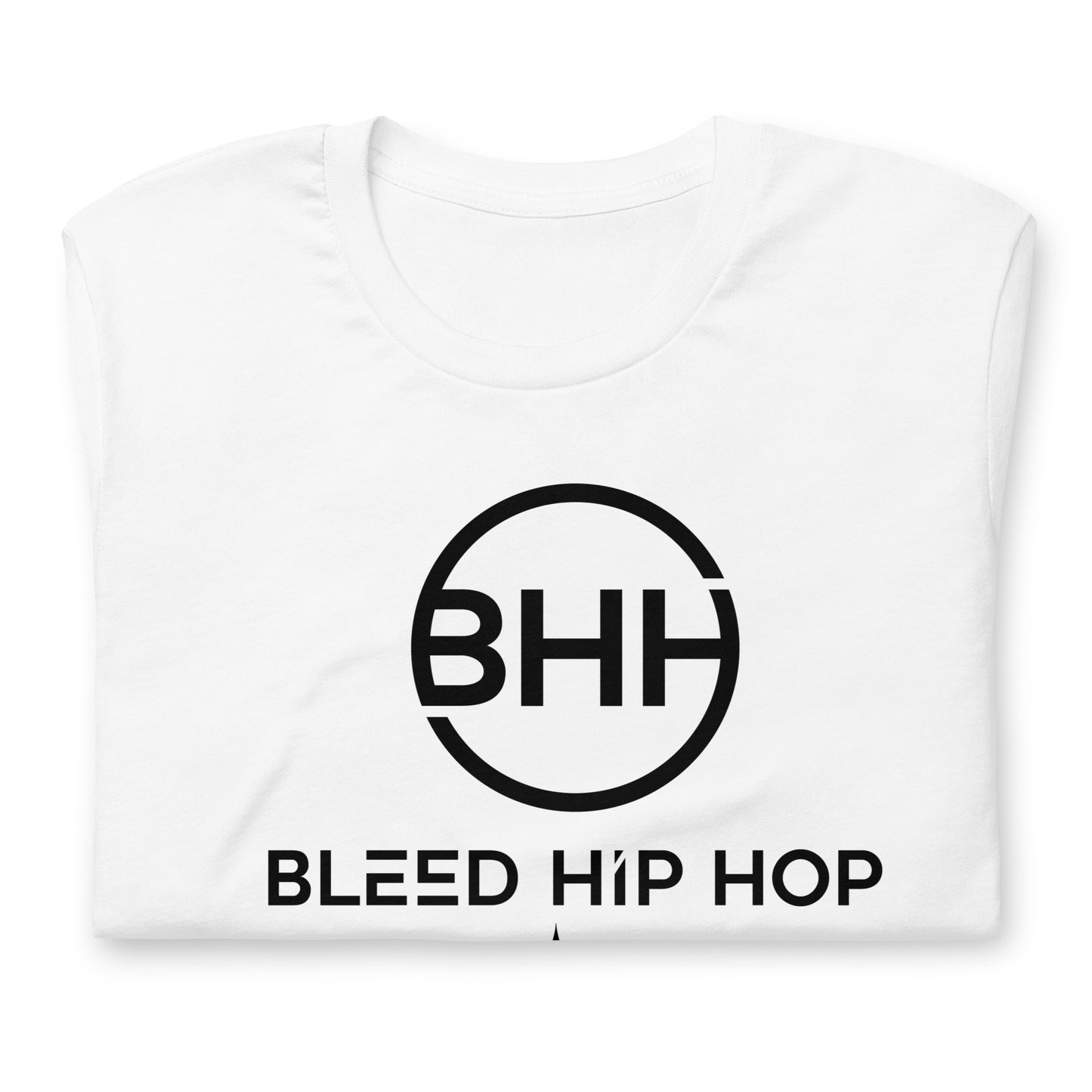 Bleed Hip Hop Unisex t-shirt