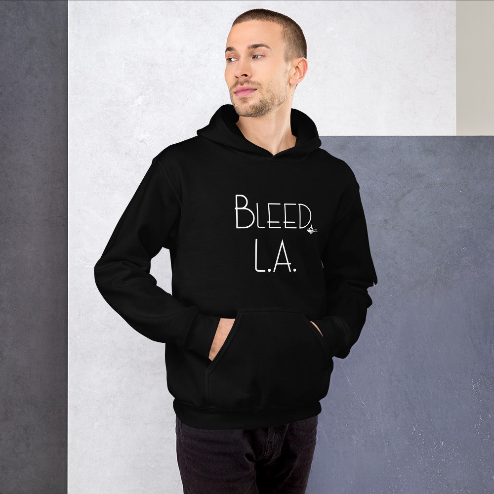 Bleed L.A Unisex Hoodie