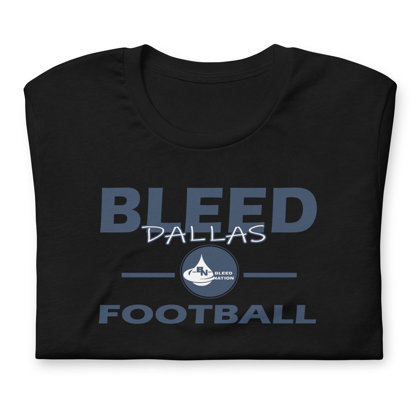 Bleed Dallas Football Unisex t-shirt